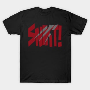 Snikt! T-Shirt